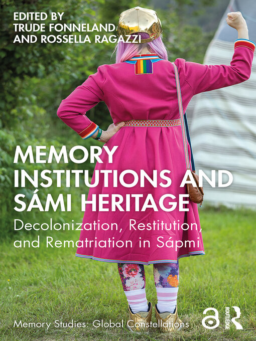 Title details for Memory Institutions and Sámi Heritage by Trude Fonneland - Available